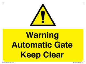 Warning Automatic Gate Keep Clear
